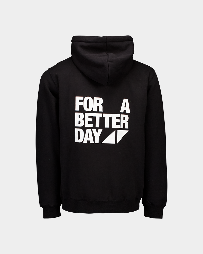 For A Better Day Zip Hood
