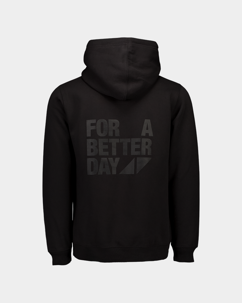 For A Better Day Hoodie