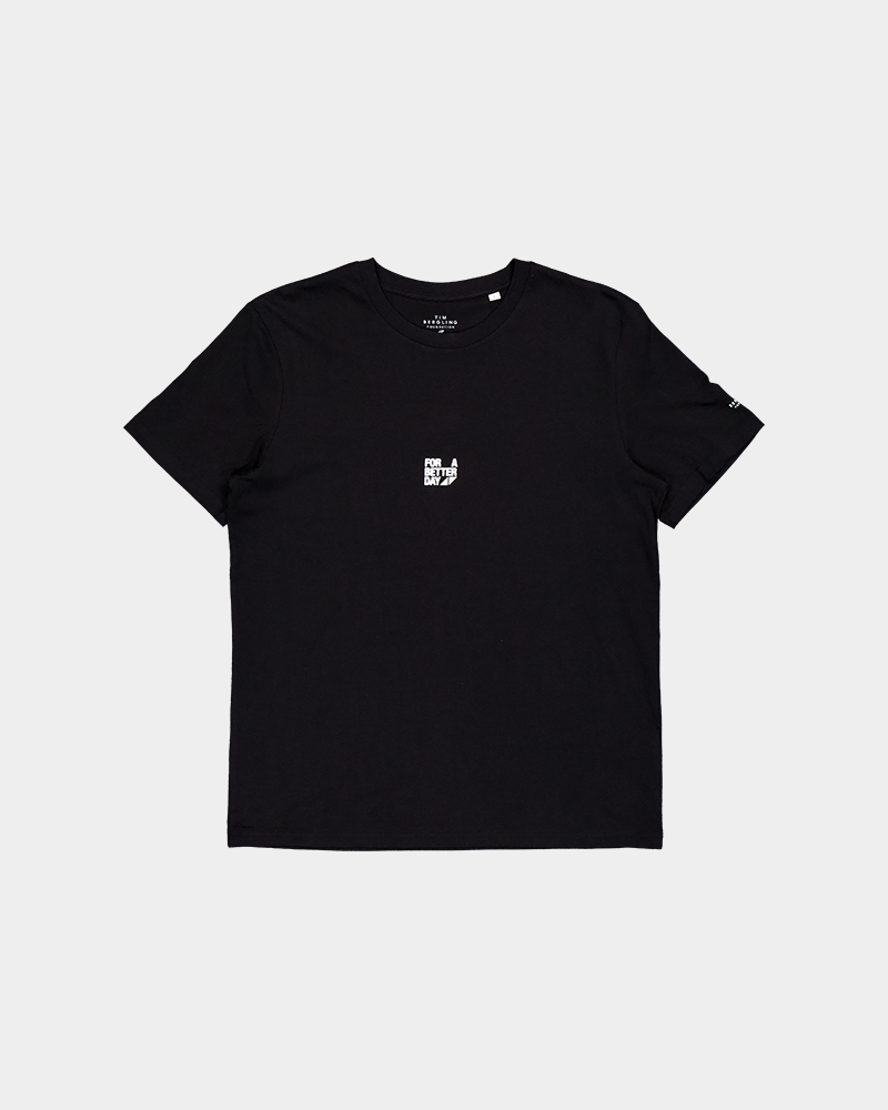 For A Better Day T-shirt Black