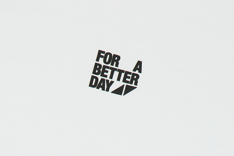 For A Better Day T-shirt white